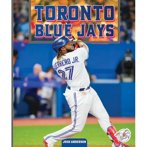 Toronto Blue Jays - Library Binding