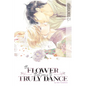 The Flower That Seems to Truly Dance - Paperback