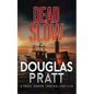 Dead Slow - Paperback