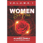 Women Be Free: To Live, To Laugh, To Level Up - Paperback