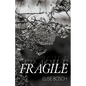 Fragile - Paperback