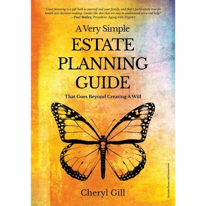 A Very Simple Estate Planning Guide That Goes Beyond Creating a Will - Paperback