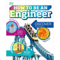 How to Be an Engineer - Hardcover