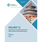 HiCONS 12 Proceedings of the 1st ACM International Conference on High Confidence Networked Systems - Paperback