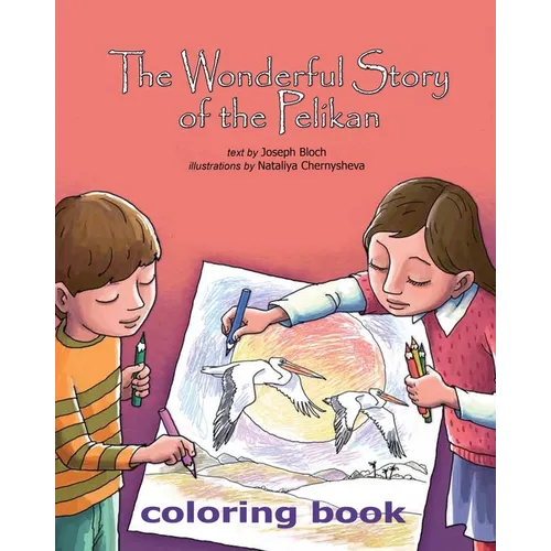 The Wonderful Story of the Pelican - Paperback