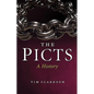 The Picts: A History - Paperback