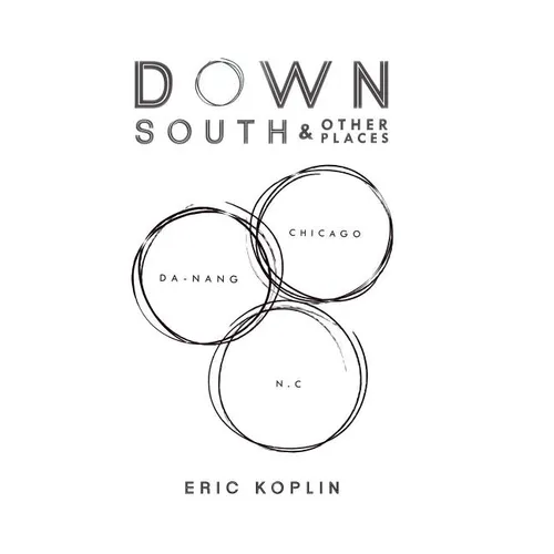 Down South & Other Places - Hardcover