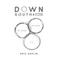 Down South & Other Places - Hardcover