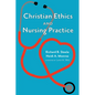 Christian Ethics and Nursing Practice - Paperback