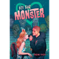 My Fair Monster - Hardcover