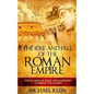 The Rise and Fall of The Roman Empire: The Clashes of Kings and Emperors Claiming The Crown - Paperback