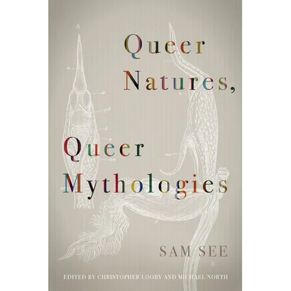 Queer Natures, Queer Mythologies - Paperback