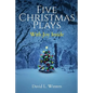 Five Christmas Plays: With Joy Inside - Paperback