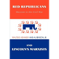 Red Republicans and Lincoln's Marxists: Marxism in the Civil War - Paperback