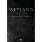 Weyland - Paperback
