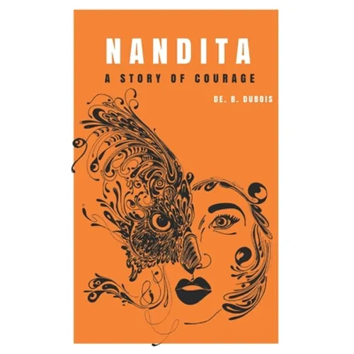 Nandita: A Story Of Courage - Paperback
