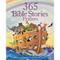 365 Bible Stories and Prayers (Little Sunbeams): Biblical Readings to Share All Through the Year - Hardcover