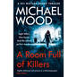 DCI Matilda Darke Series (3) - A ROOM FULL OF KILLERS - Paperback