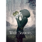 White Shadows - Hardcover