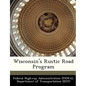 Wisconsin's Rustic Road Program - Paperback
