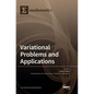 Variational Problems and Applications - Hardcover