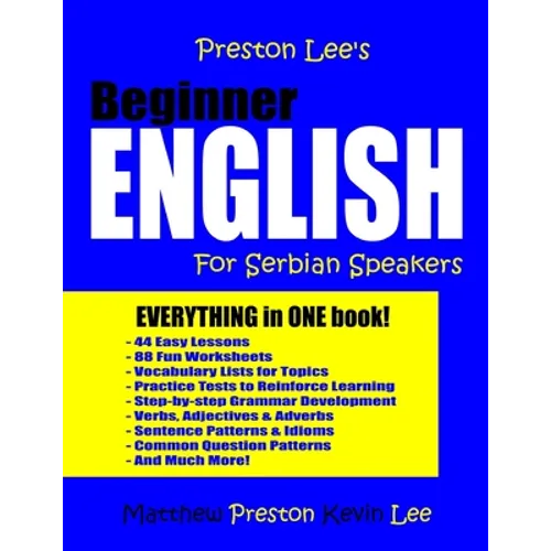 Preston Lee's Beginner English For Serbian Speakers - Paperback