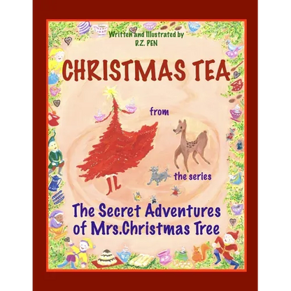 Christmas Tea from the series The Secret Adventures of Mrs. Christmas Tree - Paperback