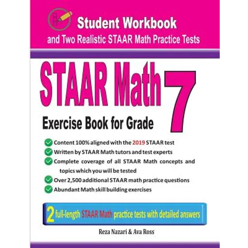 STAAR Math Exercise Book for Grade 7: Student Workbook and Two Realistic STAAR Math Tests - Paperback