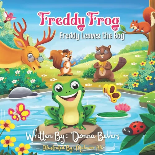 Freddy Frog: 'Freddy Leaves the Bog' - Paperback
