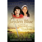 Jayden Blue and The Sword in his Shadow - Paperback