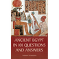 Ancient Egypt in 101 Questions and Answers - Hardcover