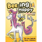 Bee-ing Happy With Unicorn Jazz and Friends - Hardcover