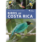 Birds of Costa Rica - Paperback
