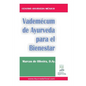 Vademecum de Ayurveda para el Bienestar - Paperback