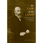 Law of the Land: The Advent of the Torrens System in Canada - Paperback