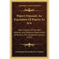 Popery Exposed, An Exposition Of Popery As It Is: With A History Of The Men, Manners, And Temporal Government Of Rome In The Nineteenth Century (1875) - Paperback