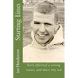Starting Lines: Early efforts of a writing runner, and where they led - Paperback