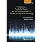 Problems in Portfolio Theory and the Fundamentals of Financial Decision Making - Paperback