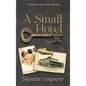 A Small Hotel - Hardcover