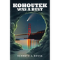 Kohoutek Was A Bust - Paperback