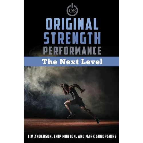 Original Strength Performance: The Next Level - Paperback