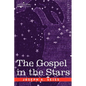 The Gospel in the Stars - Hardcover