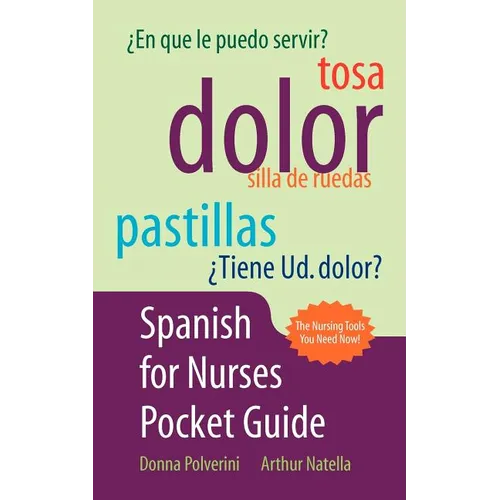 Spanish for Nurses Pocket Guide - Paperback