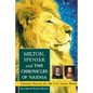 Milton, Spenser and the Chronicles of Narnia: Literary Sources for the C.S. Lewis Novels - Paperback