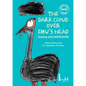 The dark cloud over Emu's head - Paperback
