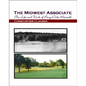 The Midwest Associate: The Life and Work of Perry Duke Maxwell - Paperback