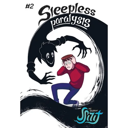 My Student Spirit Book 2: Sleepless Paralysis - Paperback