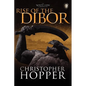 Rise of the Dibor: The White Lion Chronicles, Book I - Paperback
