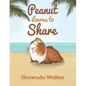 Peanut Learns to Share - Paperback