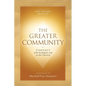 The Greater Community: Contact with Intelligent Life in the Universe - Paperback